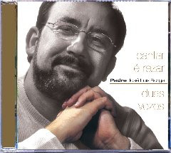 Padre José Luis Borga - Cantar é rezar duas vezes