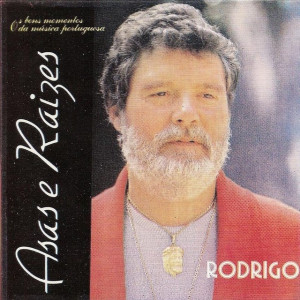 Rodrigo - Asas e Raízes