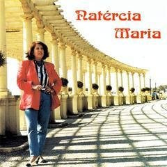 Natércia Maria - Natércia Maria