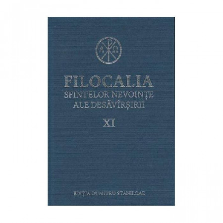 Filocalia sfintelor nevointe ale desavarsirii Vol. 11 (ediţia cartonata)