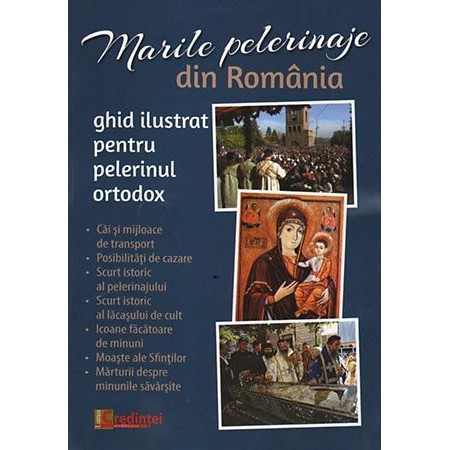 Marile pelerinaje din Romania