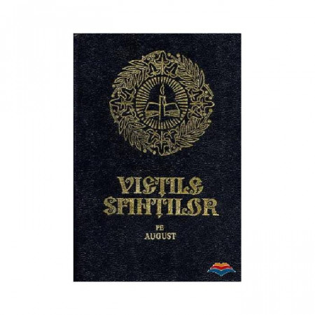 Vietile sfintilor - august