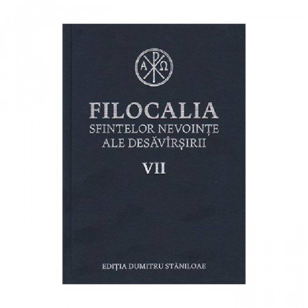 Filocalia sfintelor nevointe ale desavarsirii Vol. 7 (ediţia cartonata)