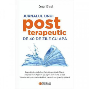 Jurnalul unui post terapeutic cu apă
