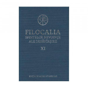 Filocalia sfintelor nevointe ale desavarsirii Vol. 11 (ediţia cartonata)