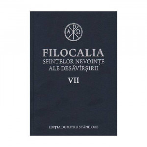 Filocalia sfintelor nevointe ale desavarsirii Vol. 7 (ediţia cartonata)