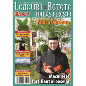 LEACURI ŞI REŢETE MĂNĂSTIREŞTI. NR. 17