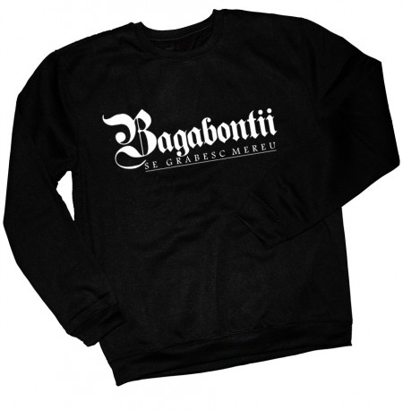 Bagabontii se grabesc mereu [Bluza]