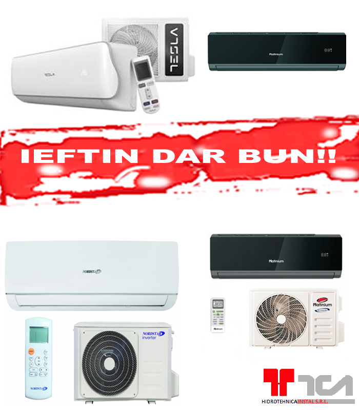 Aer Conditionat IEFTIN DAR BUN