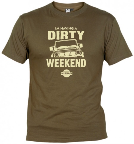 DIRTY WEEKEND...