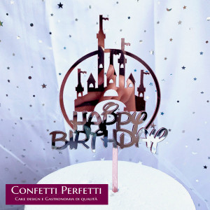 Castello. Buon Compleanno. Happy Birthday. Cake Topper