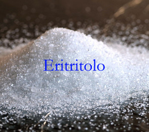 Eritritolo Dolcificante Naturale senza Calorie