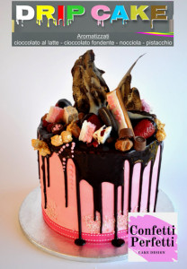 Drip Cake Aromatizzati. Topping Cioccolato in molti gusti