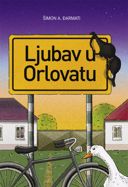 Ljubav u Orlovatu Šimon A. Đarmati