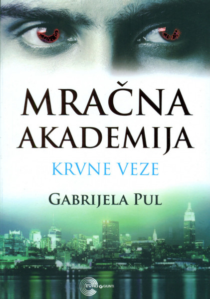 Mračna akademija krvne veze - Gabrijela Pul