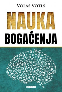 Nauka bogaćenja - Volas Votls