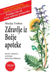 Zdravlje iz božje apoteke - Marija Treben