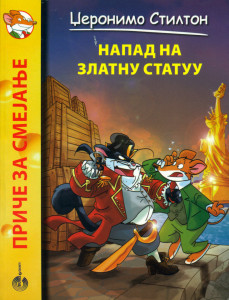 Napad na zlatnu statuu - Džeronimo Stilton