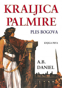 Kraljica Palmire I - Ples bogova, A. B. Danijel