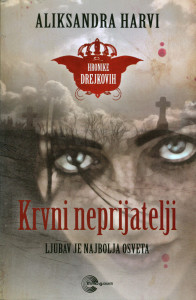 Krvni neprijatelji - Aliksandra Harvi