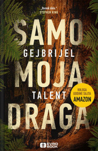 Samo moja draga - Gabrijela Talent