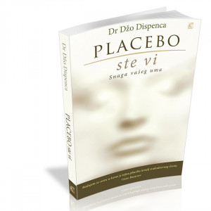 PLACEBO STE VI – Snaga vašeg uma
