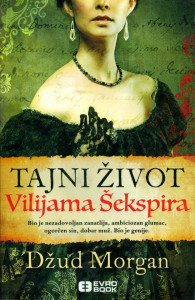 Tajni život Vilijama Šekspira - Džud Morgan