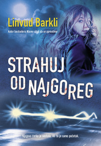 Strahuj od najgoreg - Linvud Barkli