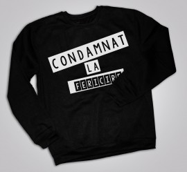 Bluza "Condamnat la fericire"
