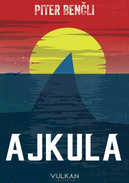 Ajkula - Piter Benčli