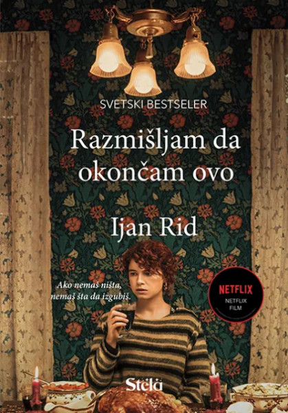 Razmišljam da okončam ovo - Ijan Rid