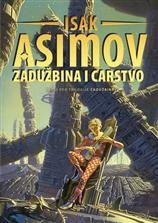 Zadužbina 2: Zadužbina i Carstvo - Isak Asimov