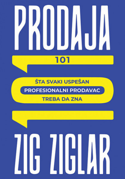 Prodaja 101 - Zig Ziglar