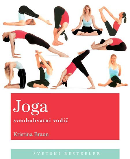 JOGA - sveobuhvatni priručnik - Kristina Braun