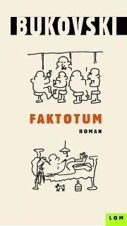 Faktotum - Čarls Bukovski
