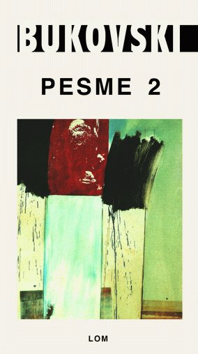 Pesme II - Čarls Bukovski