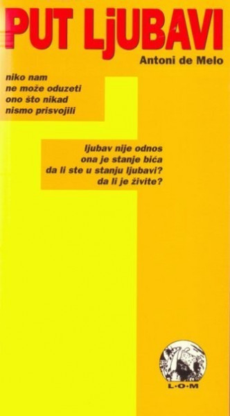 Put ljubavi - Antoni de Melo