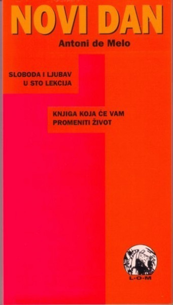Novi dan - Antoni de Melo