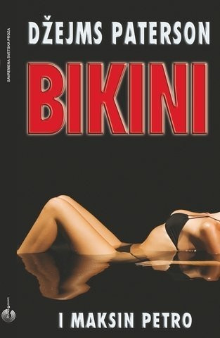 Bikini - Džejms Paterson, Maksin Petro