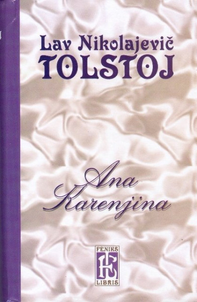 Ana Karenjina - Lav N. Tolstoj