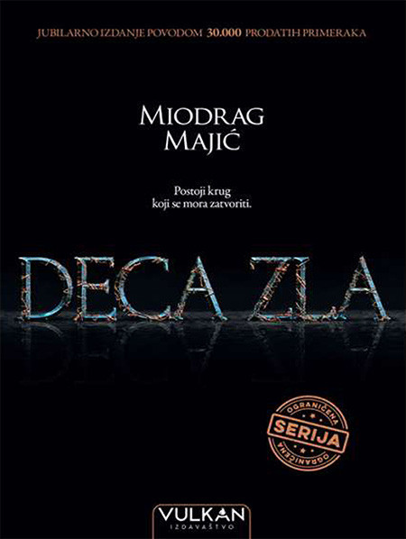 Deca zla - Miodrag Majić - tvrd povez