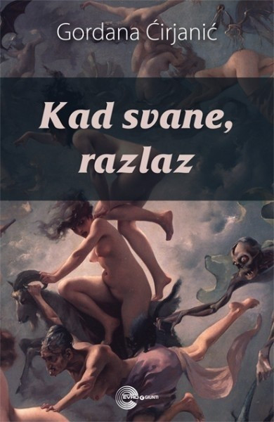 Kad svane, razlaz - Gordana Ćirjanić
