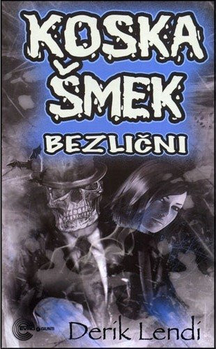Koska Šmek 3: Bezlični - Derik Lendi