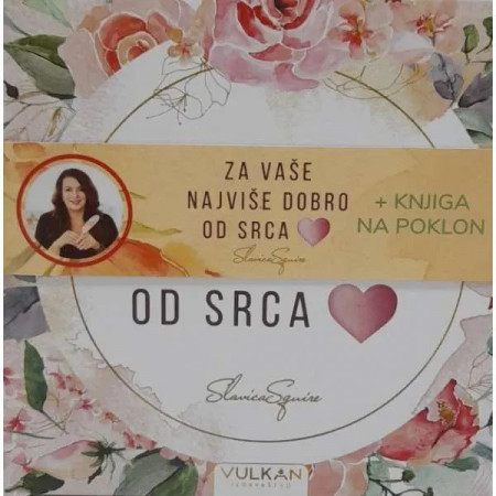 Za vaše najviše dobro od srca + poklon - Slavica Squire