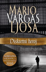 Diskretni heroj - Mario Vargas Ljosa