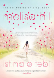 Istina o tebi - Melisa Hil