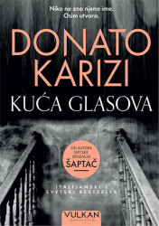 Kuća glasova - Donato Karizi