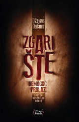 Lavirint: Zgarište - Nemogući prolaz - Džejms Dašner