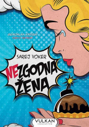 (Ne)zgodna žena - Sarej Voker
