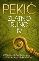 Zlatno runo - IV tom - Borislav Pekić